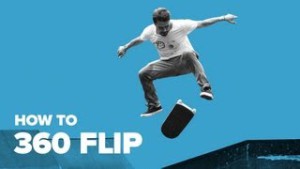 How to 360 Flip on a Skateboard